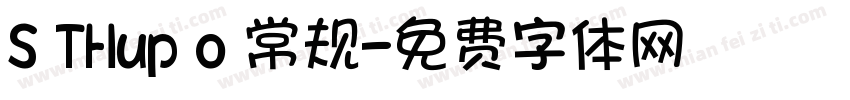 S THup o 常规字体转换